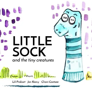 Little Sock and the tiny creatures