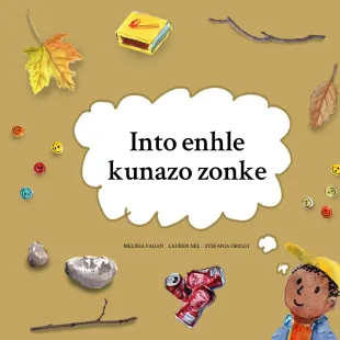 Into enhle kunazo zonke