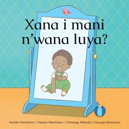 Xana i mani n’wana luya?