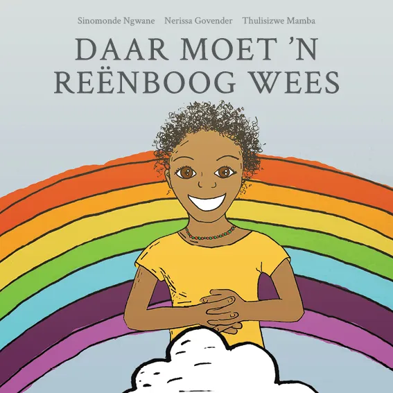 Daar moet ’n reënboog wees